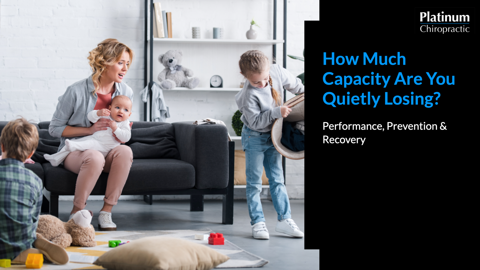 Overwhelmed mom at home with three kids beside the title How Much Capacity Are You Quietly Losing